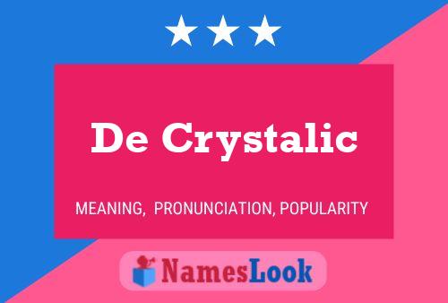 De Crystalic 名字海报