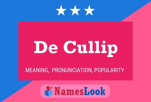 De Cullip 名字海报