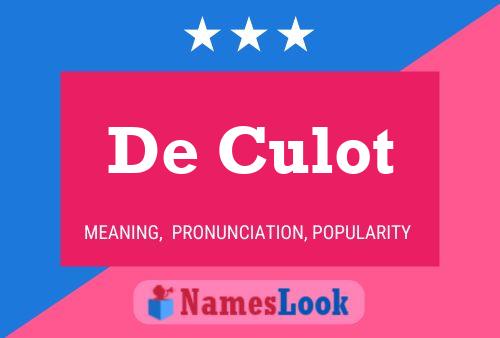 De Culot 名字海报