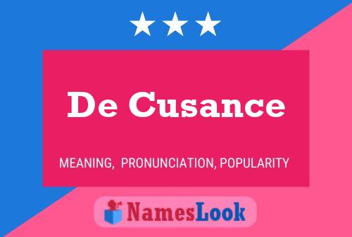 De Cusance 名字海报