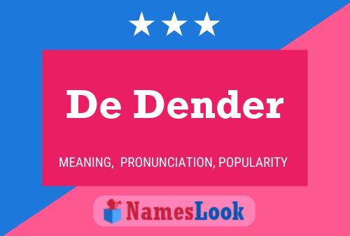 De Dender 名字海报