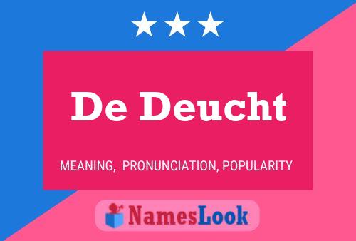 De Deucht 名字海报