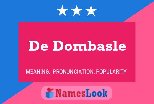 De Dombasle 名字海报