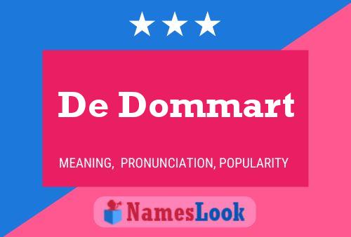 De Dommart 名字海报