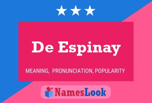 De Espinay 名字海报