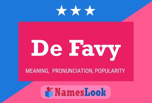 De Favy 名字海报