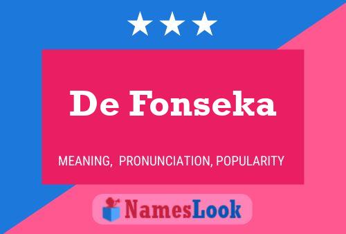 De Fonseka 名字海报