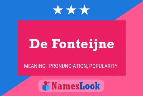 De Fonteijne 名字海报