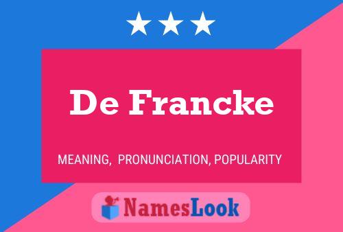 De Francke 名字海报