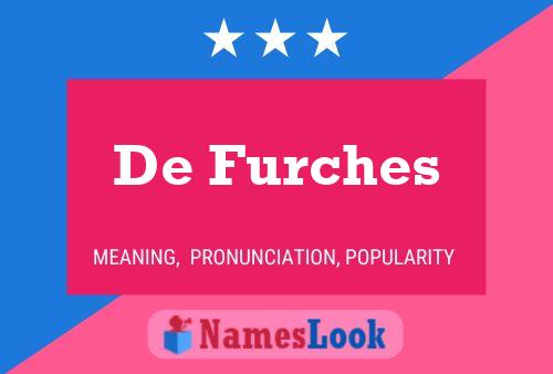 De Furches 名字海报