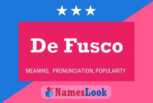 De Fusco 名字海报