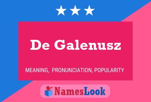 De Galenusz 名字海报