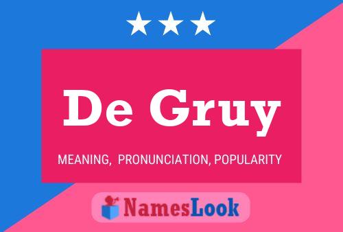 De Gruy 名字海报