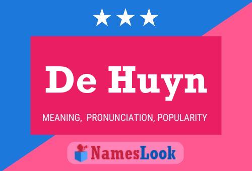 De Huyn 名字海报