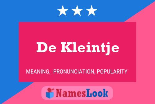 De Kleintje 名字海报