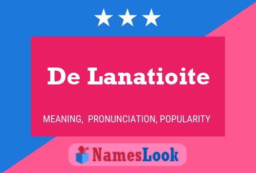 De Lanatioite 名字海报