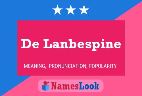 De Lanbespine 名字海报