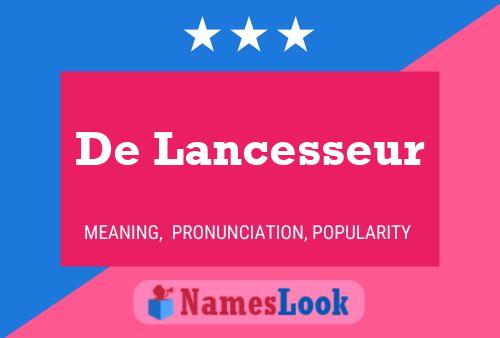 De Lancesseur 名字海报