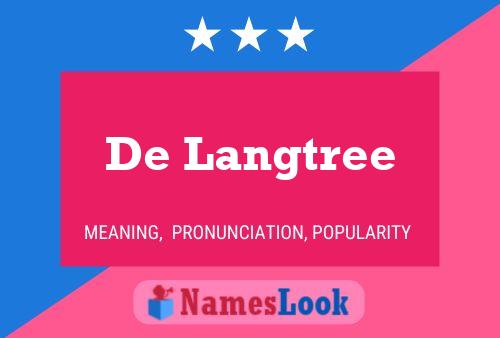 De Langtree 名字海报