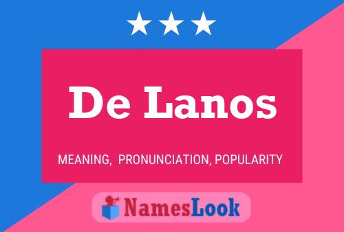 De Lanos 名字海报