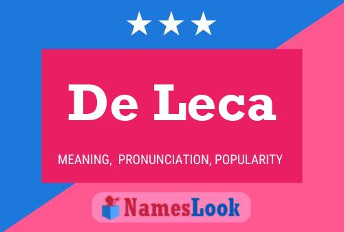 De Leca 名字海报