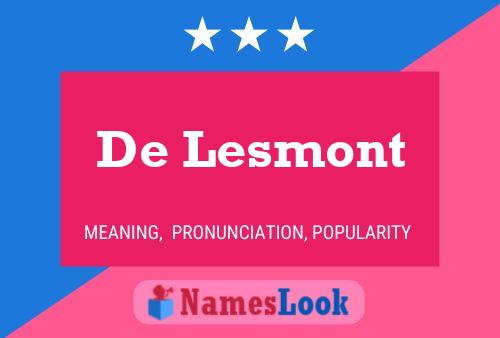 De Lesmont 名字海报