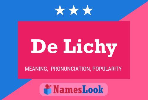 De Lichy 名字海报