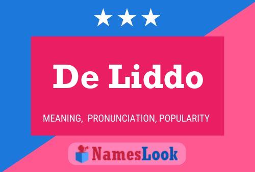 De Liddo 名字海报