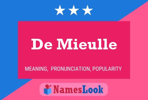 De Mieulle 名字海报