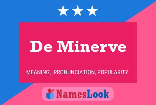 De Minerve 名字海报