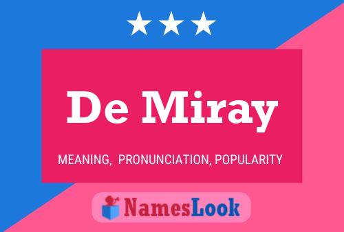 De Miray 名字海报