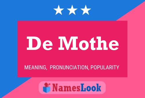 De Mothe 名字海报