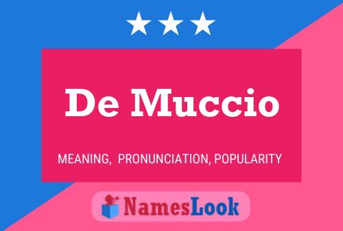 De Muccio 名字海报