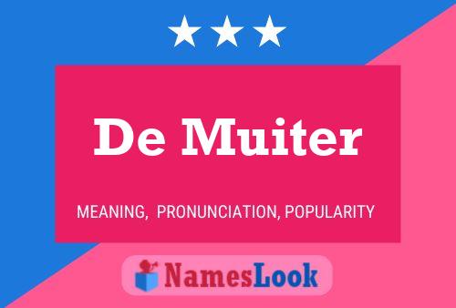 De Muiter 名字海报