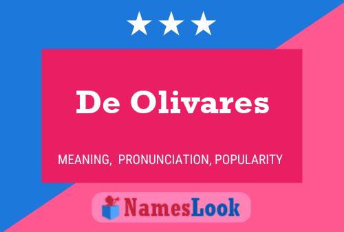 De Olivares 名字海报