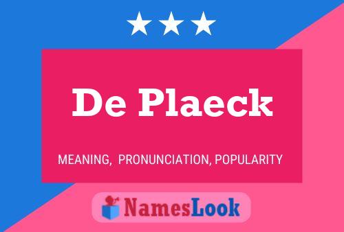 De Plaeck 名字海报