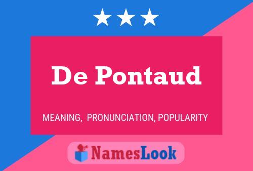 De Pontaud 名字海报