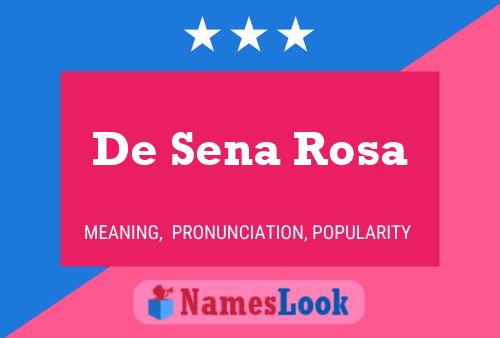 De Sena Rosa 名字海报