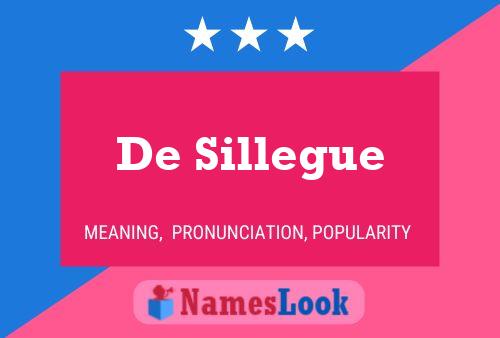 De Sillegue 名字海报