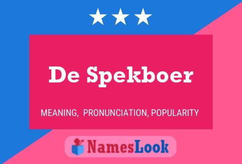 De Spekboer 名字海报