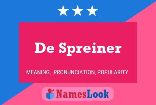 De Spreiner 名字海报