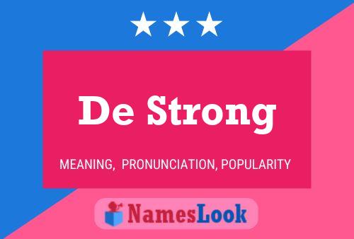 De Strong 名字海报