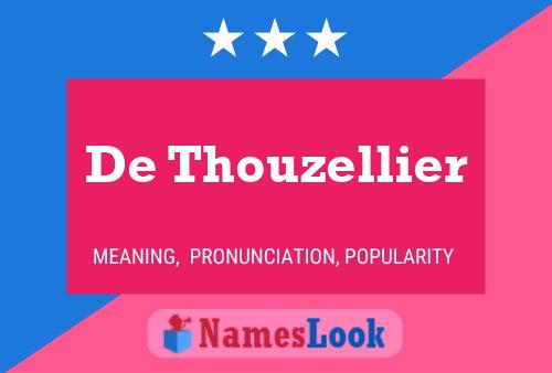 De Thouzellier 名字海报