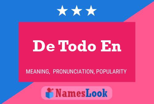 De Todo En 名字海报