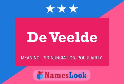 De Veelde 名字海报