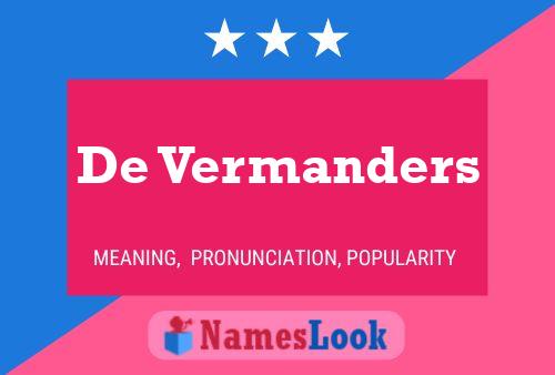 De Vermanders 名字海报