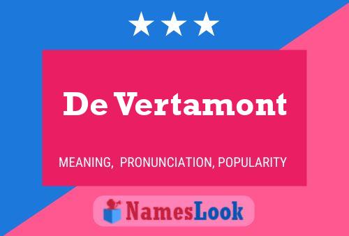 De Vertamont 名字海报