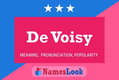 De Voisy 名字海报