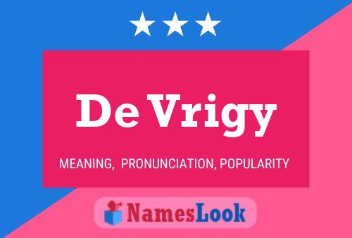 De Vrigy 名字海报