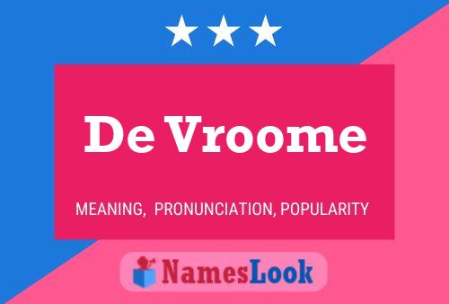 De Vroome 名字海报